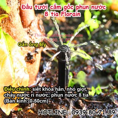 Đầu béc tưới cây nhỏ giọt cắm gốc phun nước 8 tia Florain